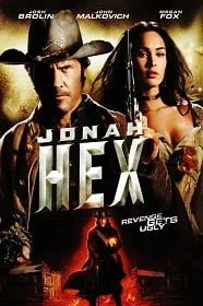 Jonah Hex (2010) โจนาห์ เฮ็กซ์ ฮีโร่หน้าบากมหากาฬ