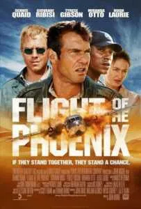 Flight of the Phoenix (2004) เหินฟ้าแหวกวิกฤติระอุ