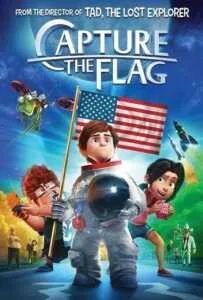 Capture The Flag (2015) หลานแสบปู่ซ่าส์ ฝ่าโลกตะลุยดวงจันทร์