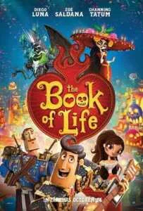 The Book of Life (2014) เดอะ บุ๊ค ออฟ ไลฟ์ มหัศจรรย์พิสูจน์รักถึงยมโลก