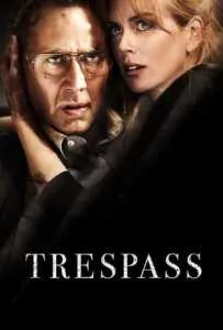 Trespass (2011) ปล้นแหวกนรก