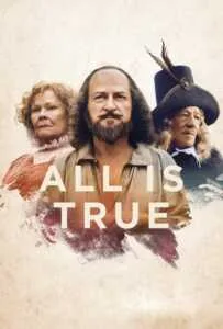 All Is True (2018) ทุกสิ่งล้วนจริงแท้