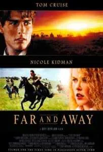 Far and Away (1992) ไกลเพียงใดก็จะไปให้ถึงฝัน