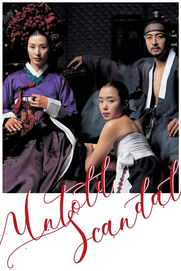 Untold Scandal (2003) กลกามหลังราชวงศ์