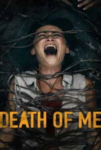 Death of Me (2020)