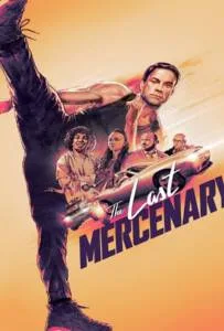 The Last Mercenary (2021) ทหารรับจ้างคนสุดท้าย