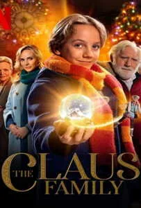 The Claus Family (2020) คริสต์มาสตระกูลคลอส