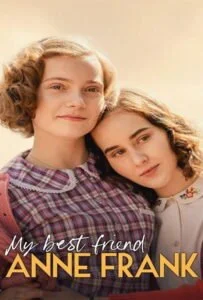 My Best Friend Anne Frank (2021) แอนน์ แฟรงค์ เพื่อนรัก