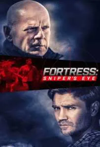 Fortress Sniper's Eye (2022) ชำระแค้นป้อมนรก ปฏิบัติการซุ่มโจมตี