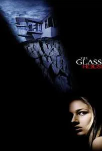 The Glass House (2001) วิมานซ่อนนรก