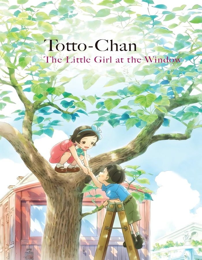 Totto chan The Little Girl at the Window (2023) โต๊ะโตะจัง เด็กหญิงข้างหน้าต่าง