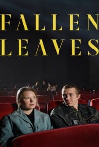 Fallen Leaves (2023) โรงหนัง คนเหงา เรา 2 คน